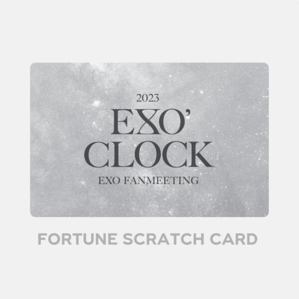 EXO 2023 Fanmeeting EXO’ Clock Fortune Scratch Card